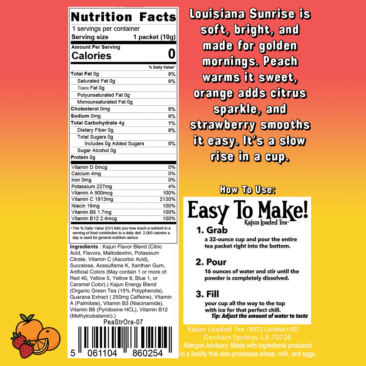 The back of the Louisiana Sunrise Kajun Loaded Tea packet showing nutrition facts, ingredients, flavor description, and mixing instructions.