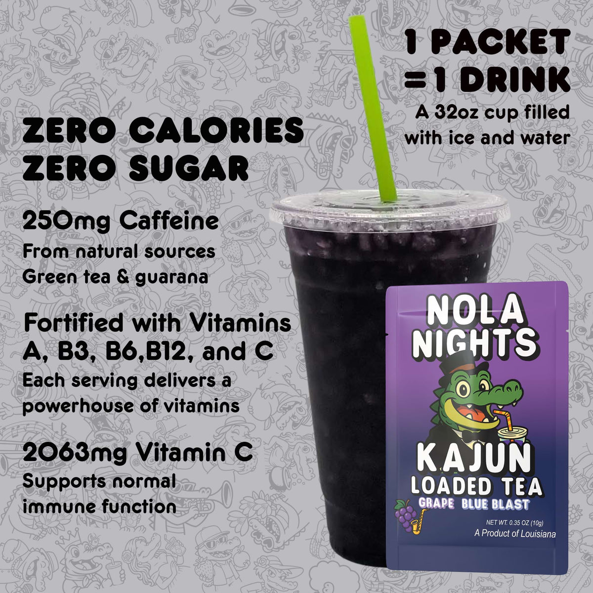 Kajun Loaded Tea drink mix packet shown with a 32oz prepared drink. Zero calories, zero sugar, 250mg natural caffeine, and added vitamins A, B3, B6, B12, and C.